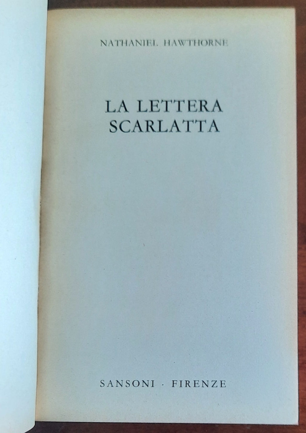 La lettera scarlatta - di Nathaniel Hawthorne - Sansoni