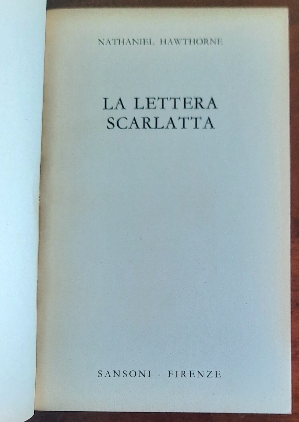 La lettera scarlatta - di Nathaniel Hawthorne - Sansoni