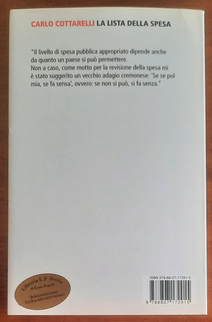 La lista della spesa. La verità sulla spesa pubblica italiana e su come si può tagliare