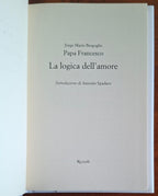 La logica dell'amore - Papa Francesco - Rizzoli