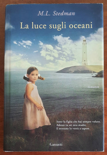 La luce sugli oceani - di M.l. Stedman - Garzanti