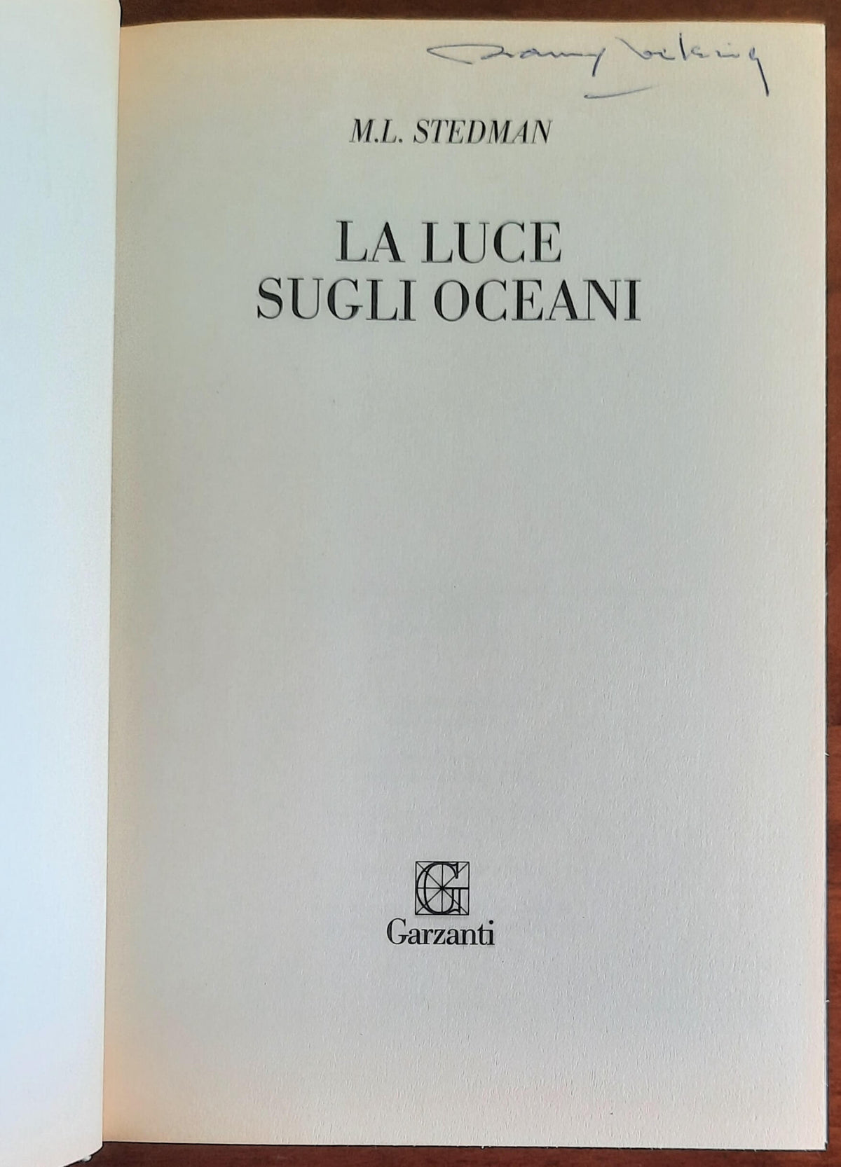 La luce sugli oceani - di M.l. Stedman - Garzanti