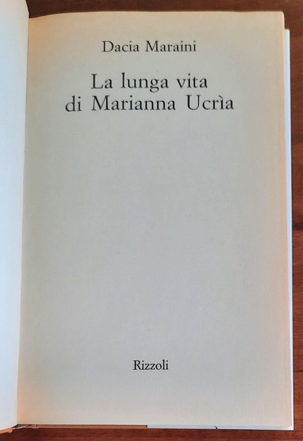 1990 dacia maraini - la lunga vita di marianna ucria - 1 edizione rizzoli