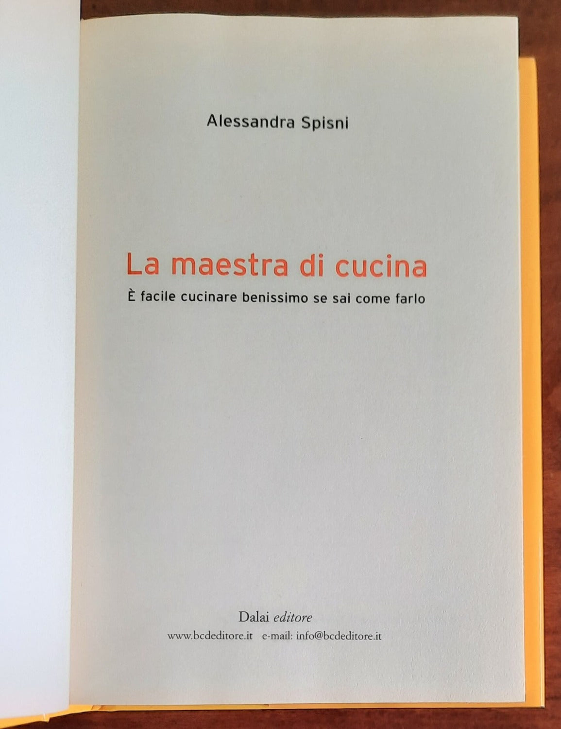 La maestra di cucina. È facile cucinare benissimo se sai come farlo