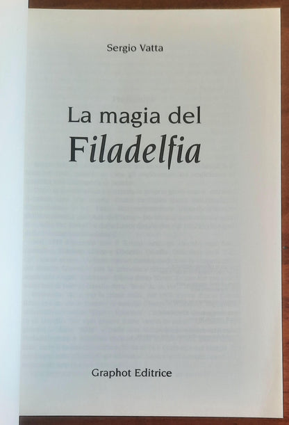 La magia del Filadelfia - Graphot Editrice