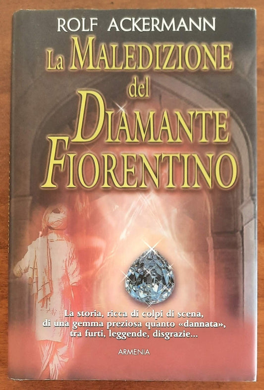 La maledizione del diamante fiorentino