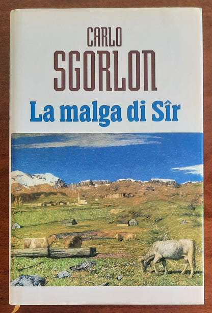 La malga di Sir - di Carlo Sgorlon - Euroclub