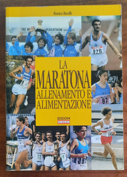 La maratona. Allenamento e alimentazione