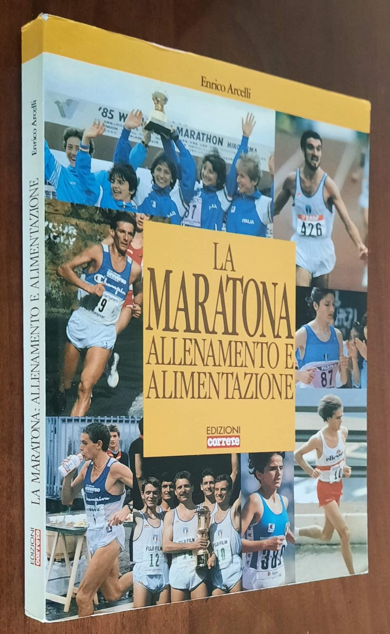 La maratona. Allenamento e alimentazione