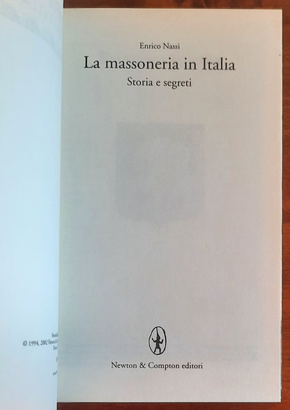 La massoneria in Italia. Storia e segreti - Enrico Nassi - Newton Compton