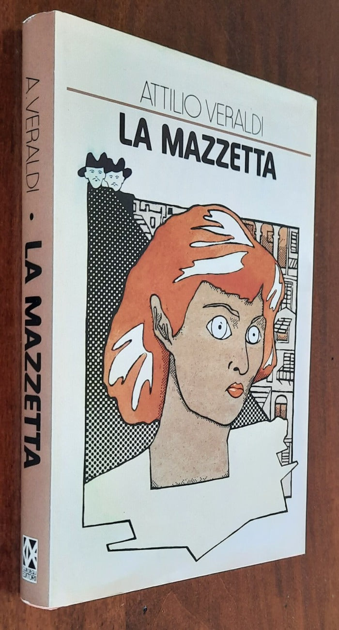 La mazzetta - di Attilio Veraldi