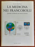 La medicina nei francobolli. Quando la Filatelia racconta la Scienza
