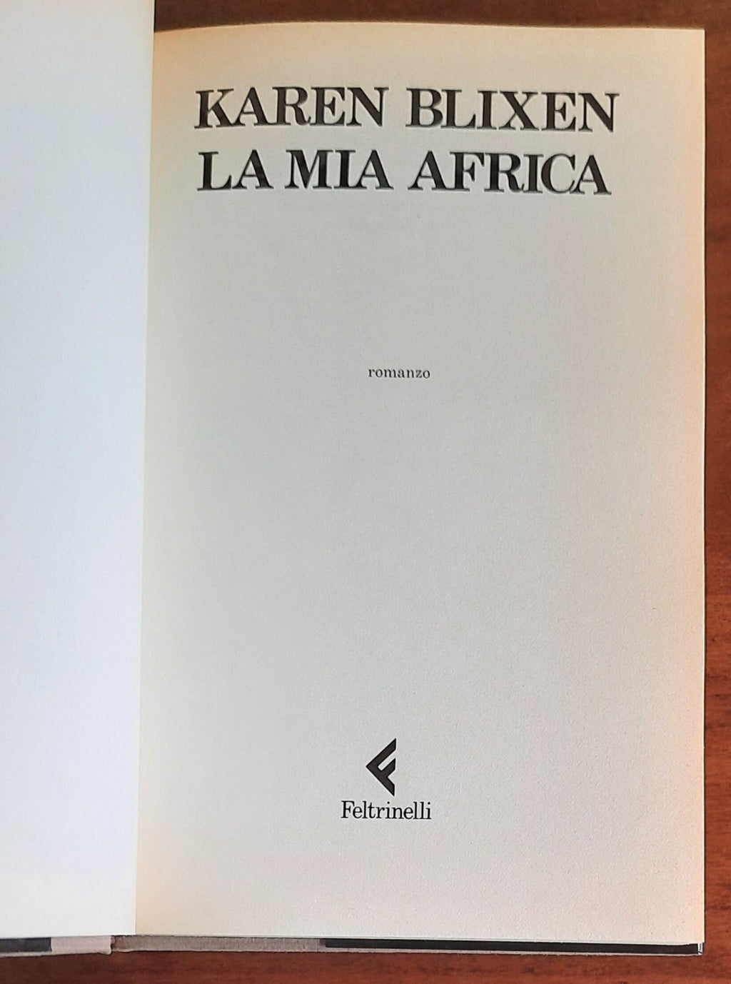 La mia Africa - di Karen Blixen