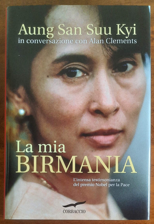 La mia Birmania - di Aung San Suu Kyi - Corbaccio