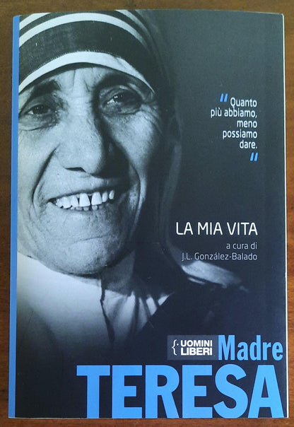 La mia vita - Madre Teresa Di Calcutta - Famiglia Cristiana