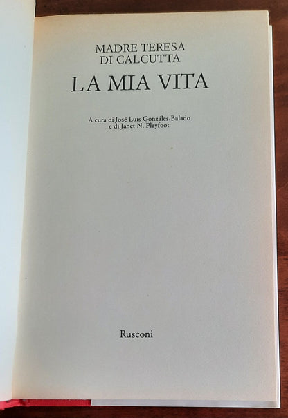 La mia vita - di Madre Teresa Di Calcutta