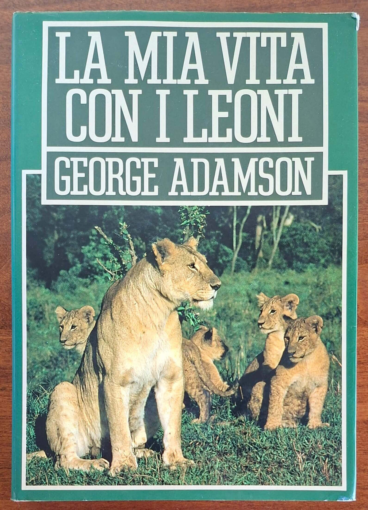 La mia vita con i leoni - George Adamson - CDE