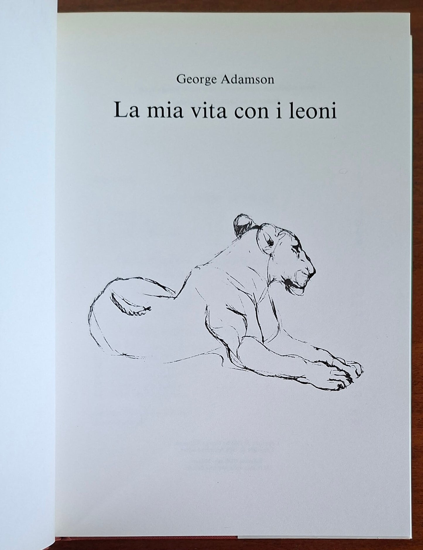 La mia vita con i leoni - George Adamson - CDE