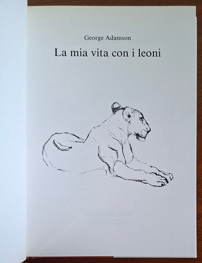 La mia vita con i leoni - George Adamson - CDE