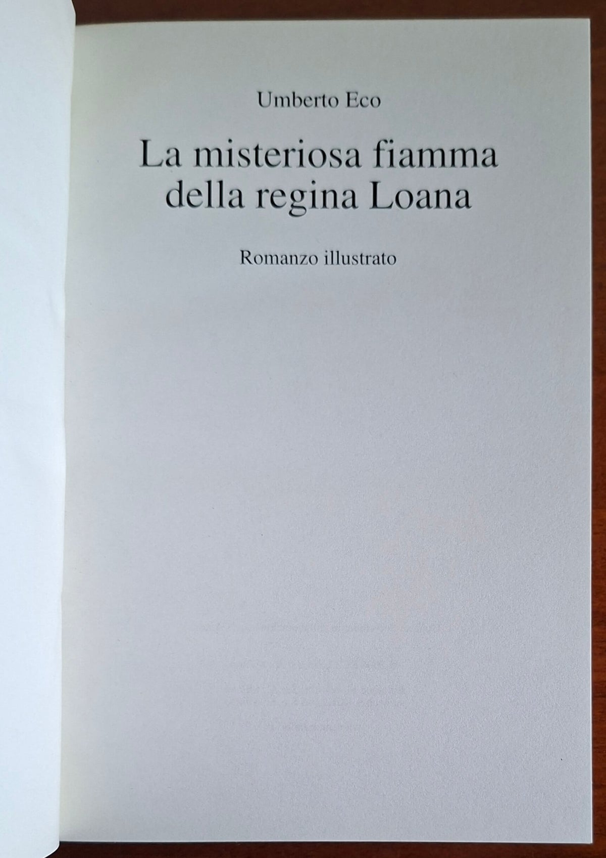 La misteriosa fiamma della regina Loana. Romanzo illustrato - Mondolibri