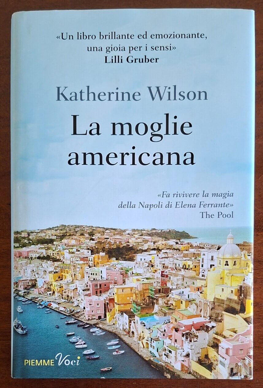La moglie americana - Katherine Wilson - Piemme