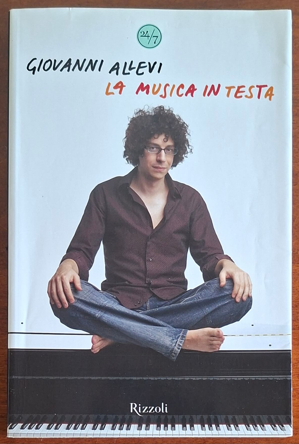 La musica in testa - Giovanni Allevi - Rizzoli