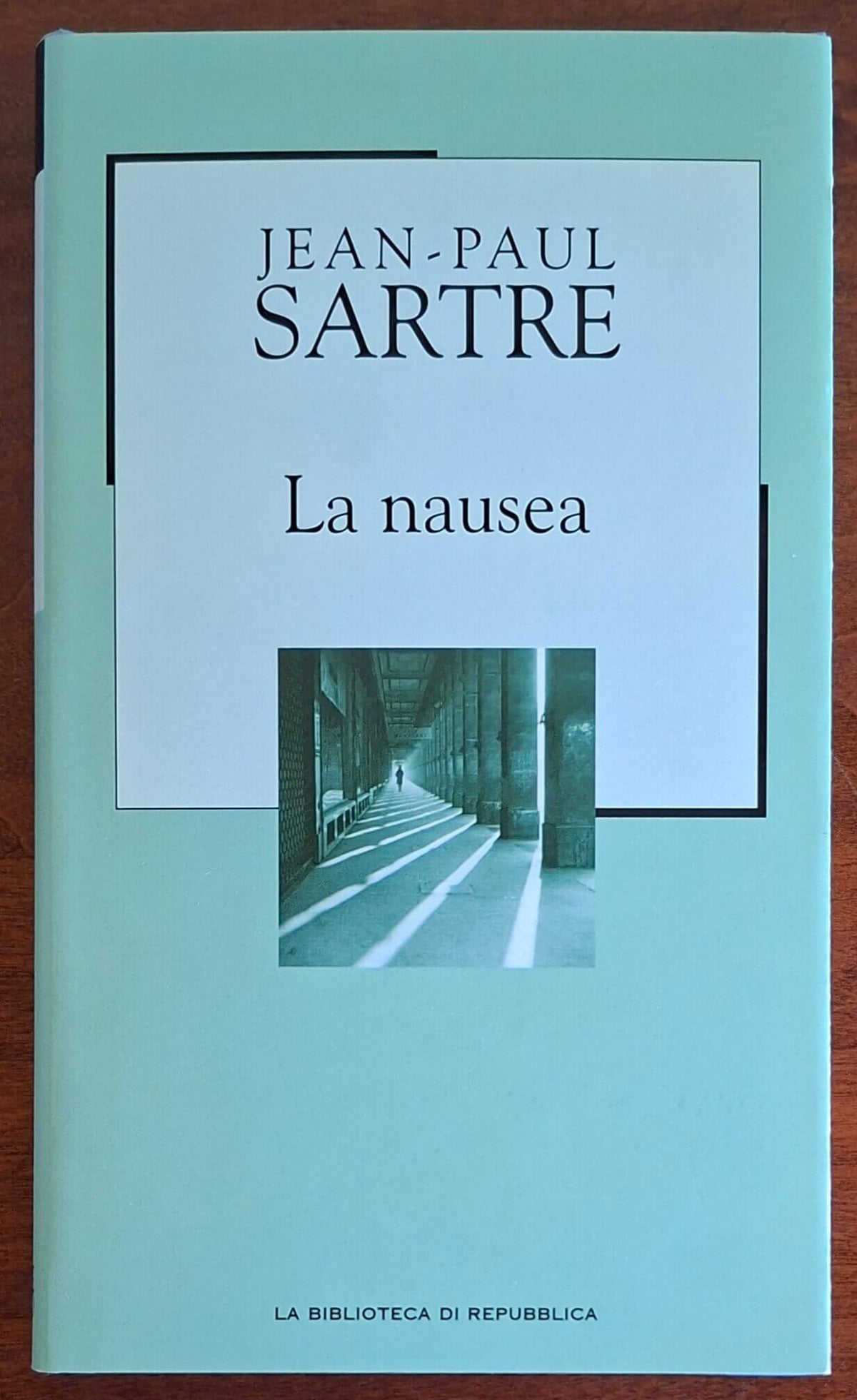 La nausea - Jean Paul Sartre - La Biblioteca Di Repubblica