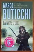 La nave d’oro - di Marco Buticchi - TEA