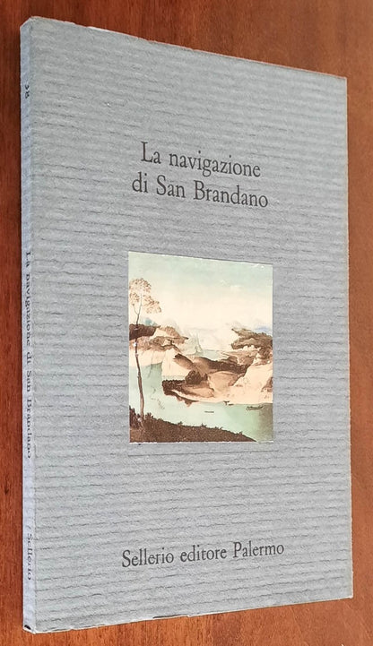 La navigazione di San Brandano - Sellerio - 1992