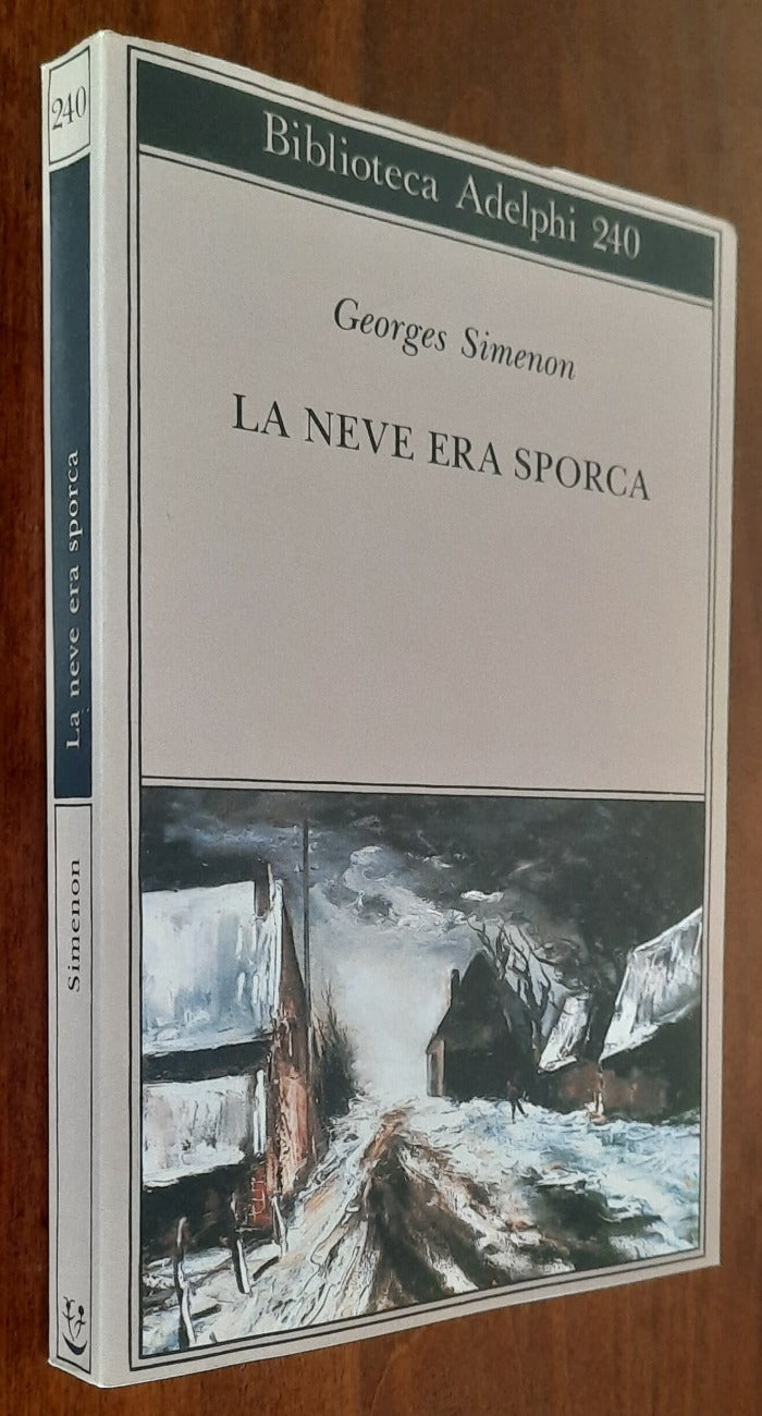 La neve era sporca - di Georges Simenon - Libreria Biellese