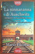 La ninnananna di Auschwitz - Mario Escobar - Newton Compton