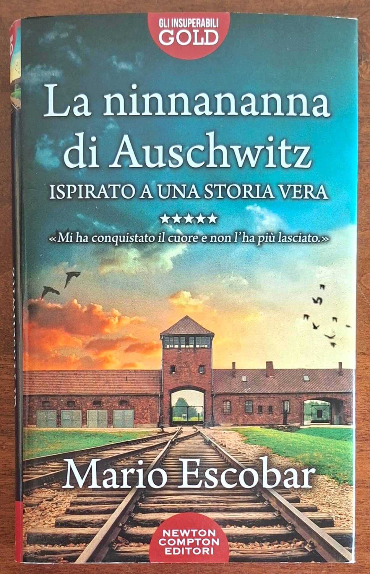 La ninnananna di Auschwitz - Mario Escobar - Newton Compton