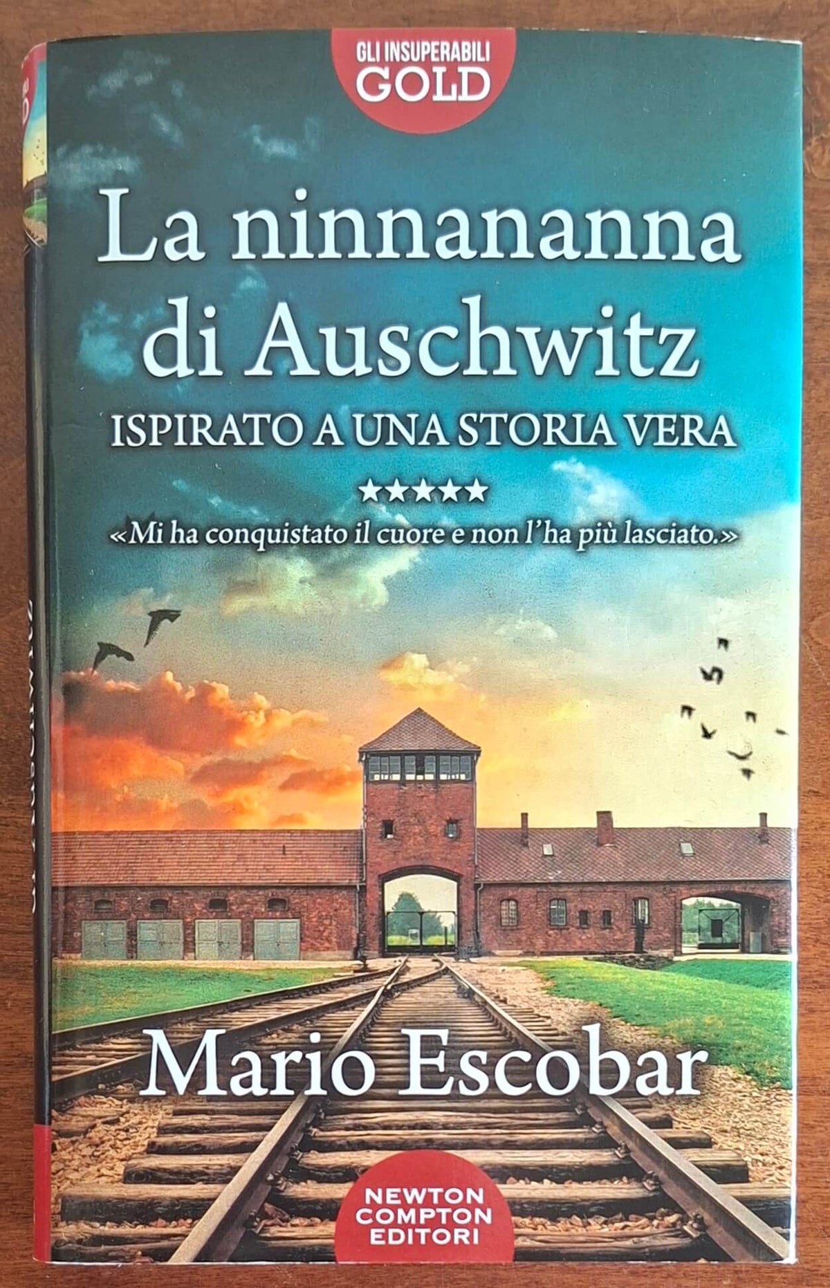 La ninnananna di Auschwitz - Mario Escobar - Newton Compton