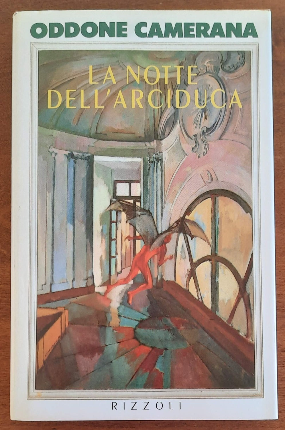 La notte dell’Arciduca - Rizzoli - Libreria Biellese
