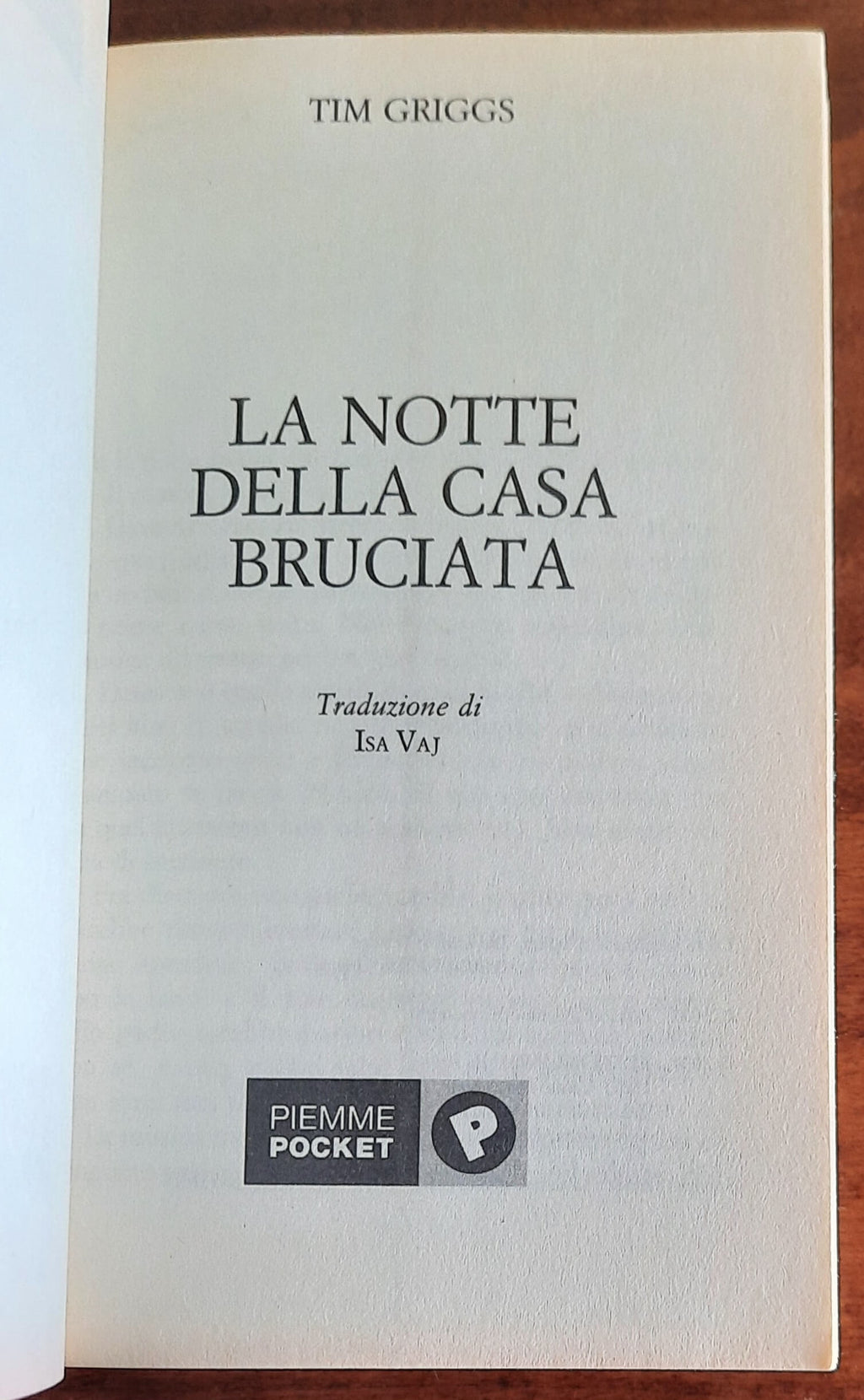 La notte della casa bruciata - di Tim Griggs - Piemme