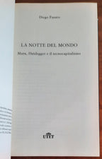 La notte del mondo. Marx, Heidegger e il tecnocapitalismo - Libreria Biellese