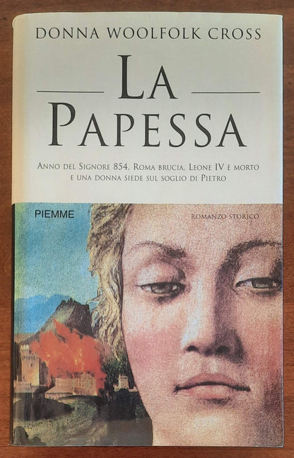 La papessa - di Donna Woolfolk Cross - Piemme
