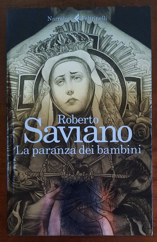 La paranza dei bambini - di Roberto Saviano - Feltrinelli