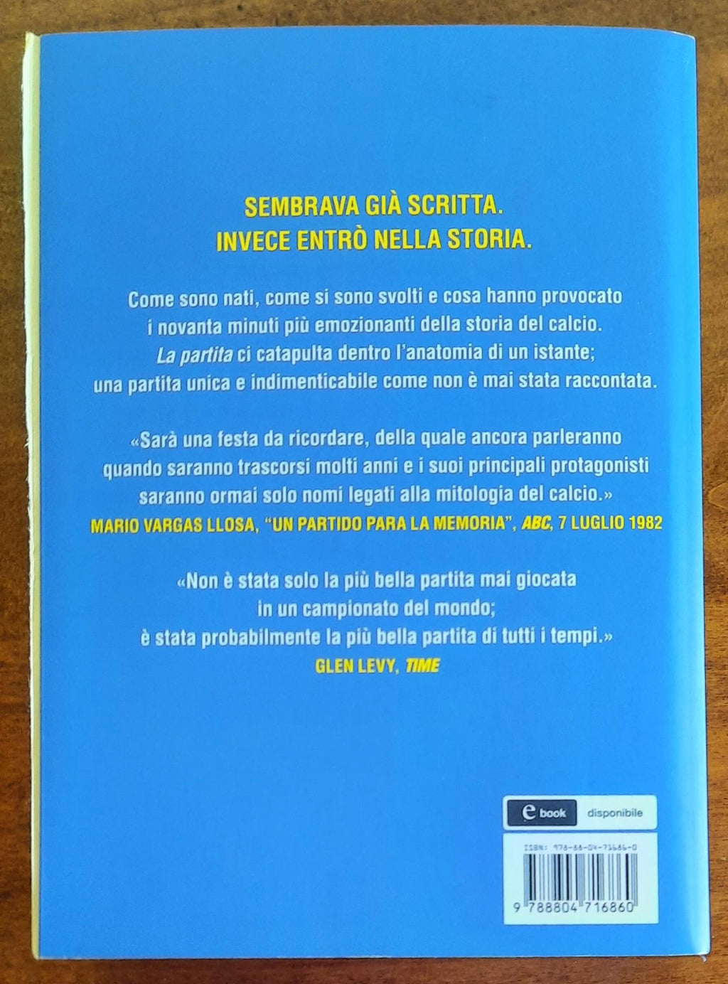 La partita. Il romanzo di Italia-Brasile - Mondadori