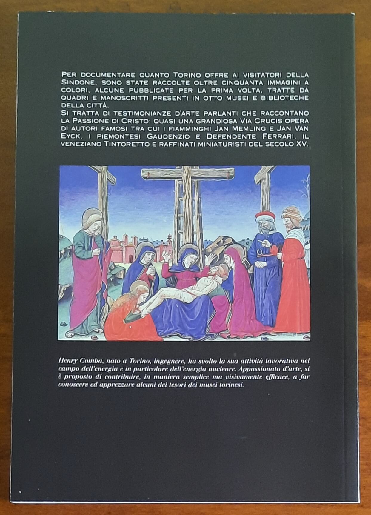 La passione di Cristo nei musei di Torino - Edizioni Arti Grafiche San Rocco