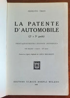 La patente d’automobile (2° e 3° grado) - Hoepli - 1958