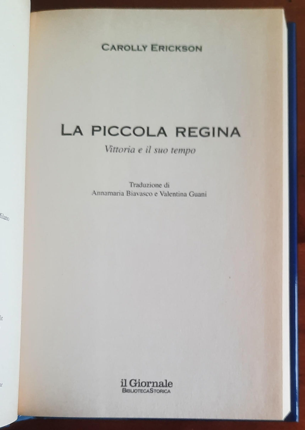 La piccola Regina. Vittoria e il suo tempo - Biblioteca Storica