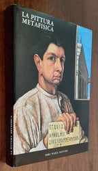 La pittura metafisica. Catalogo della mostra