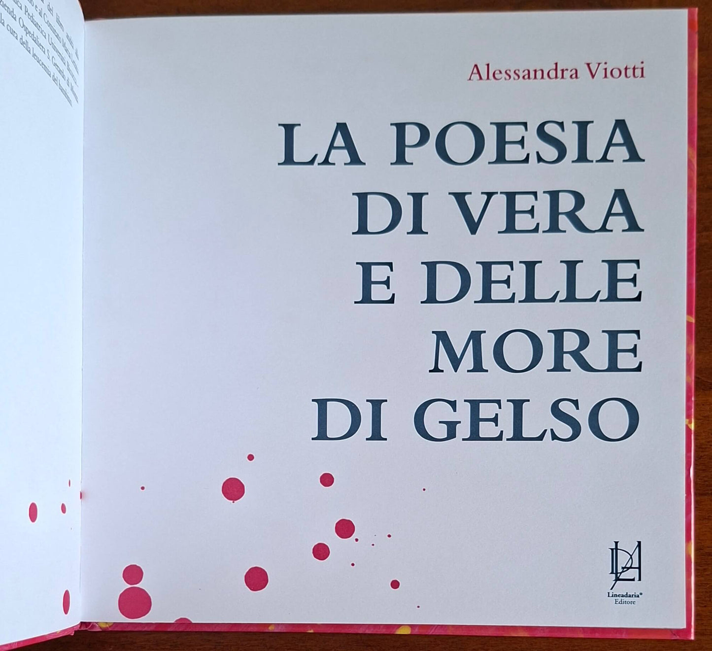 La poesia di Vera e delle more di gelso - Alessandra Viotti - Lineadaria