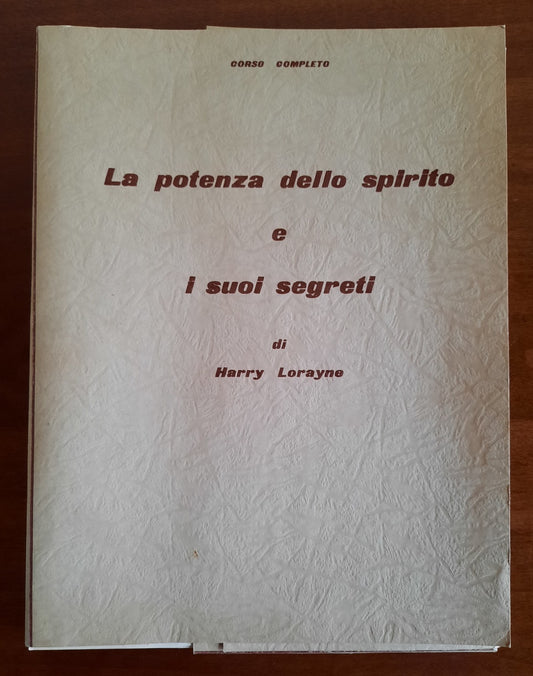 La potenza dello spirito e i suoi segreti