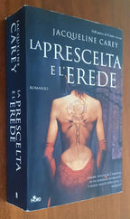 La prescelta e l’erede