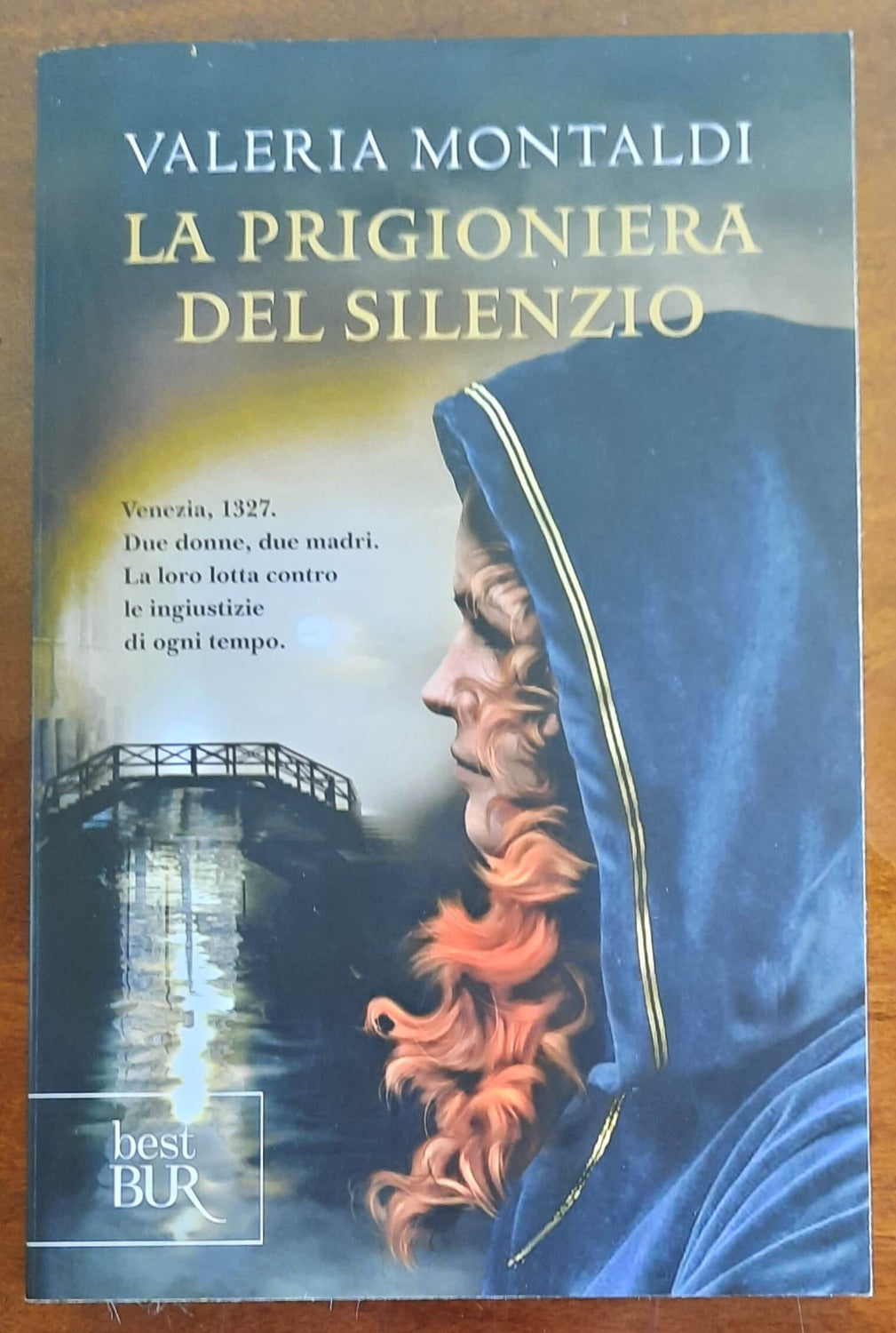 La prigioniera del silenzio - BUR - 2014