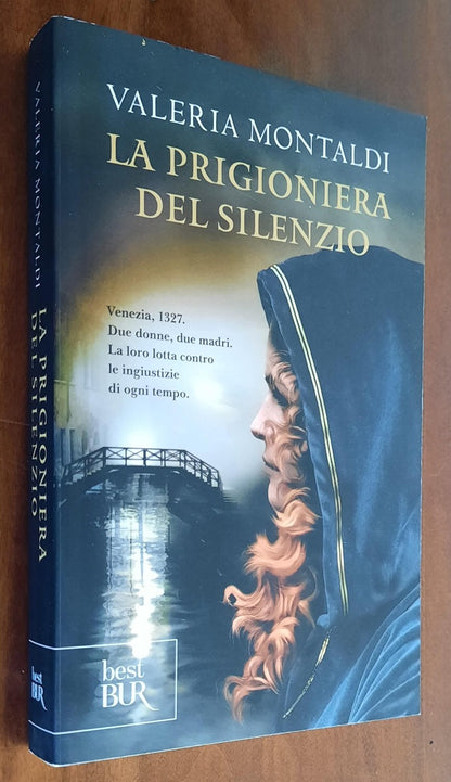 La prigioniera del silenzio - BUR - 2014