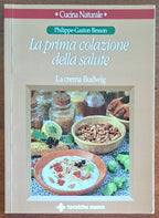 La prima colazione della salute. La crema Budwig - Tecniche Nuove