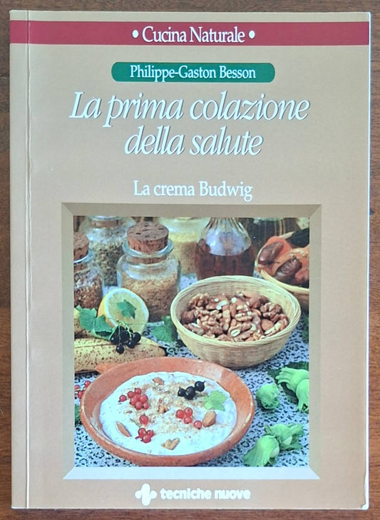 La prima colazione della salute. La crema Budwig - Tecniche Nuove